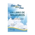 thumbnail image 1 of Caldo de Pollo para El Alma: Un Libro De Milagros Oceano Editorial Oceano Canfield, Jack/Hansen, Mark Victor/Thieman, Leann, 1 of 2
