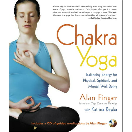 Chakra Yoga : Balancing Energy for Physical, Spiritual, and Mental (Best Chakra Balancing App)
