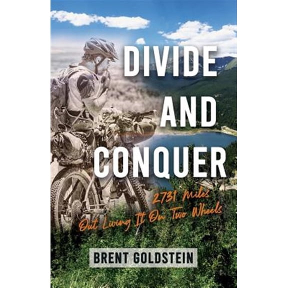 Pre-Owned Divide And Conquer: 2,731 Miles Out Living It on Two Wheels (Paperback) 0960051716 9780960051717