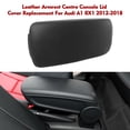 thumbnail image 3 of Leather Armrest Centre Console Lid Cover Replacement For Audi A1 8X1 2012-2018 Black, 3 of 7