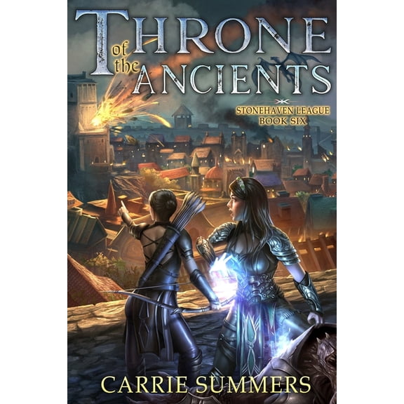 Stonehaven League: Throne of the Ancients: A LitRPG Adventure (Paperback)