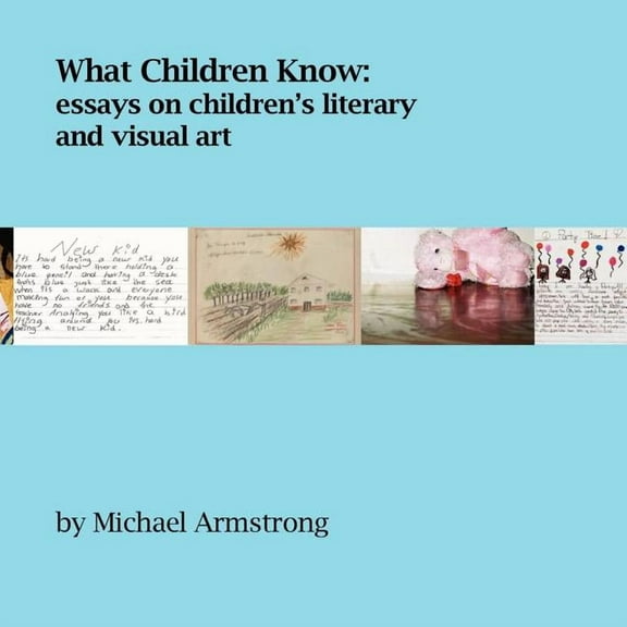 What Children Know, (Paperback)