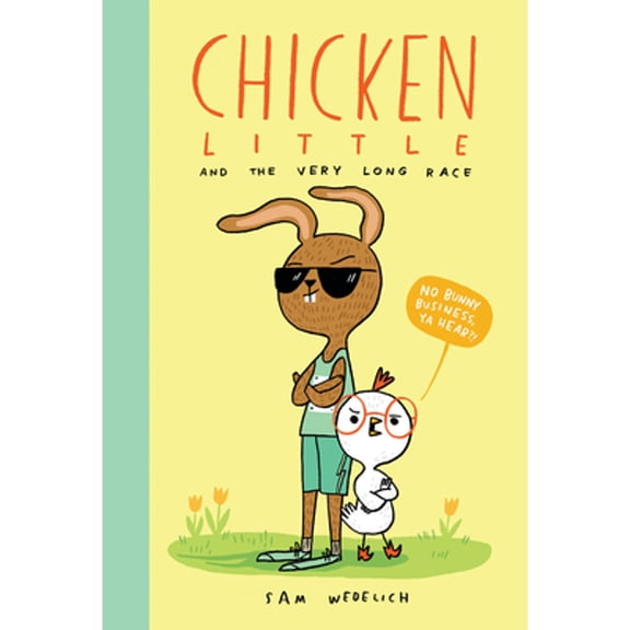 Pre-Owned Chicken Little and the Very Long Race (the Real Chicken Little) (Hardcover) 1338892428 9781338892420