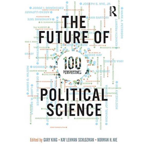 Pre-Owned The Future of Political Science: 100 Perspectives