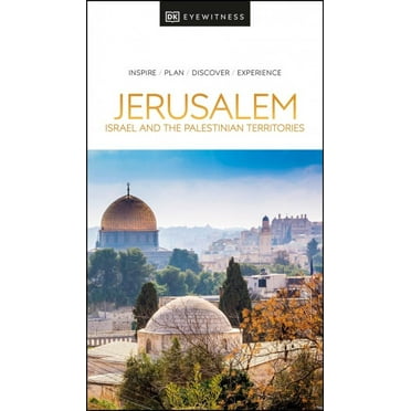 Pre-Owned DK Eyewitness Jerusalem, Israel and the Palestinian Territories (Travel Guide) Paperback
