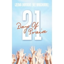 21 Days Of Praise, (Paperback)