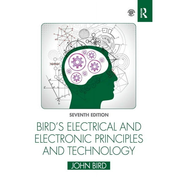 Bird's Electrical and Electronic Principles and Technology, (Paperback)