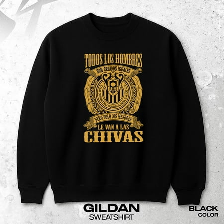 Chivas Soccer Fan Funny Futbol Phrase Los Mejores Le Van A Las Art Sweatshirt