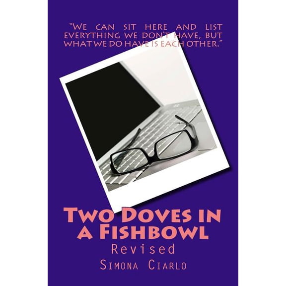 Two Doves in a Fishbowl : Revised (Paperback)