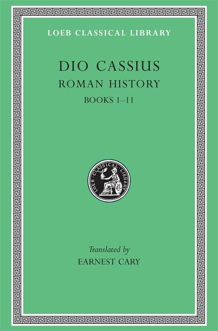 Loeb Classical Library: Roman History, Volume I: Books 1-11 (Hardcover ...