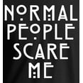 thumbnail image 2 of Normal People Scare Me T-Shirt AHS Tee Black M, 2 of 4