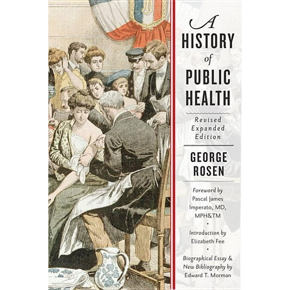 A History of Public Health, (Paperback)