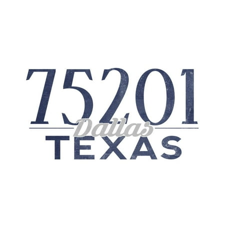 Dallas, Texas - 75201 Zip Code (Blue) Print Wall Art By Lantern (Best Zip Codes In Dallas)