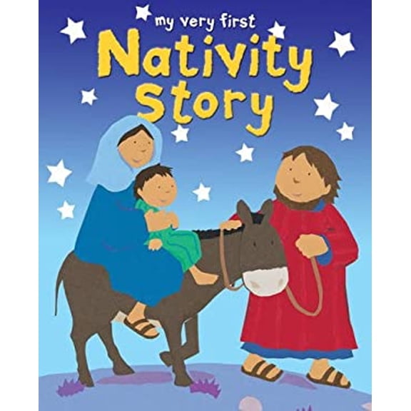 Pre-Owned My Very First Nativity Story (Hardcover) by Lois Rock