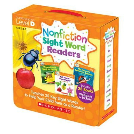 Nonfiction Sight Word Readers Parent Pack Level D : Teaches 25 Key Sight Words to Help Your Child Soar as a