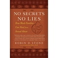 thumbnail image 2 of No Secrets No Lies: How Black Families Can Heal from Sexual Abuse (Paperback), 2 of 2