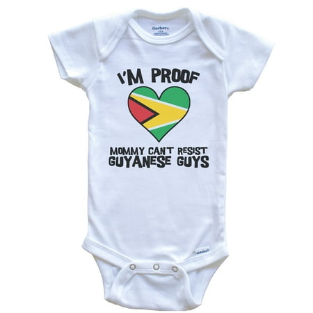

I m Proof Mommy Can t Resist Guyanese Guys Guyana Flag Heart Baby Bodysuit 6-9 Months White