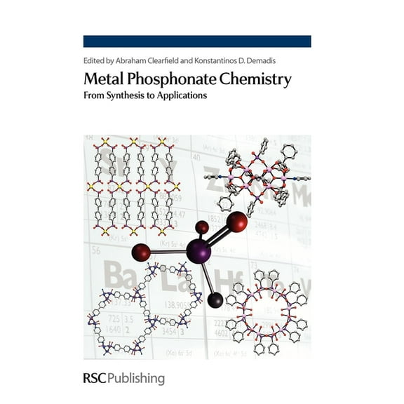 Metal Phosphonate Chemistry: From Synthesis to Applications, (Hardcover)