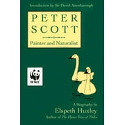 Peter Scott: Painter and Naturalist [Hardcover - Used]
