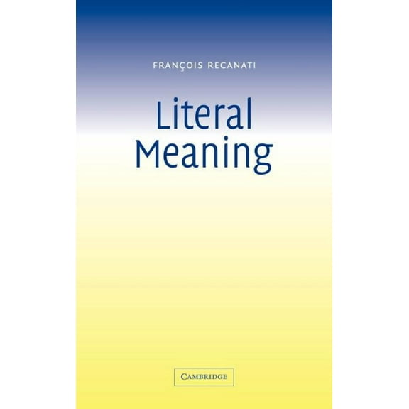 Literal Meaning, (Hardcover)