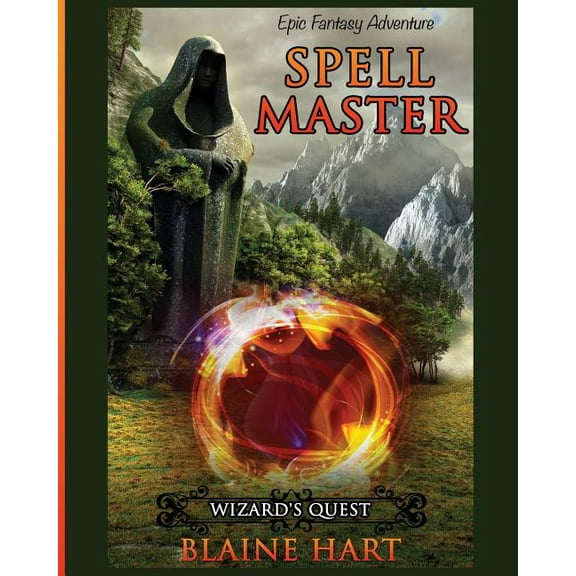 Sword and Sorcery Epic Fantasy Adventure Wizard's Quest: Spell Master: Book One, Book 1, (Paperback)