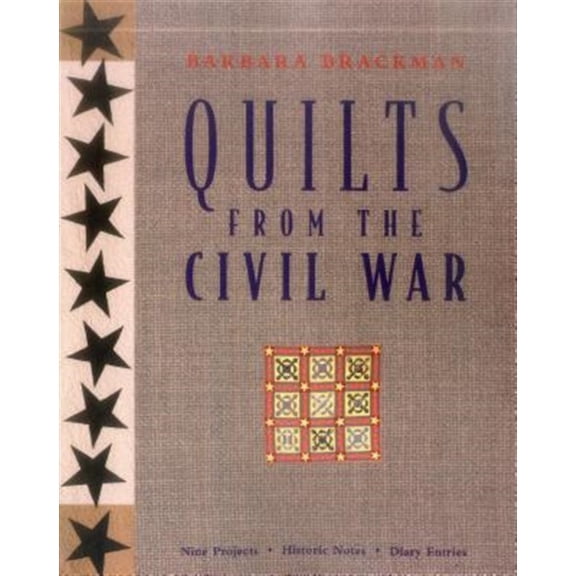 Pre-Owned Quilts from the Civil War - Print on Demand Edition (Paperback) 1571200339 9781571200334