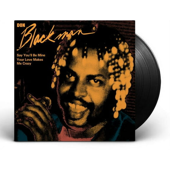 Don Blackman - Say You'll Be Mine / Your Love Makes Me Crazy - Music & Performance - Vinyl [7-Inch]
