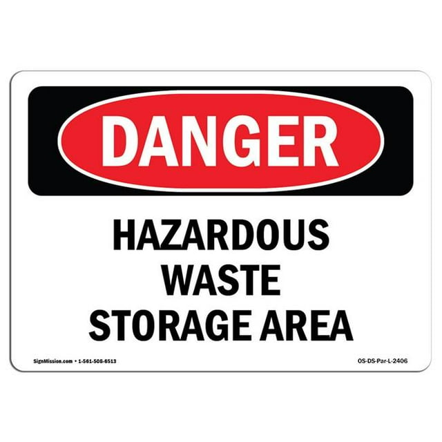 SignMission OS-DS-A-1824-L-2406 18 x 24 in. OSHA Danger Sign - Hazardous Waste Storage Area