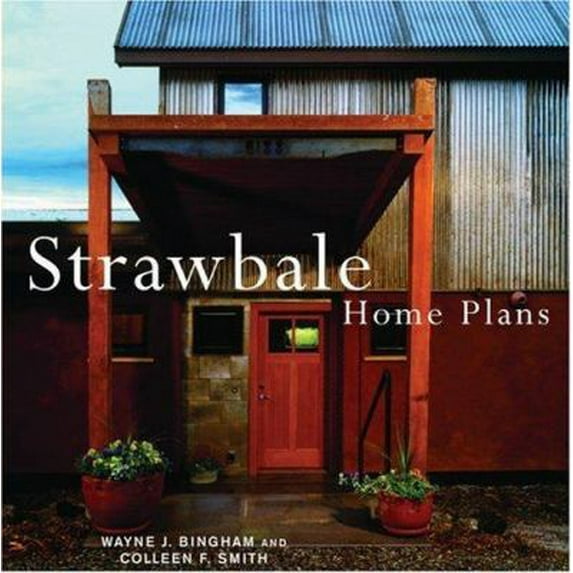 Pre-Owned Strawbale Home Plans (Paperback) 1586858610 9781586858612