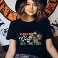 thumbnail image 3 of God Is Good All The Time Christian T-Shirt Faith Graphic Tee, Natural, Size 2XL, 3 of 6
