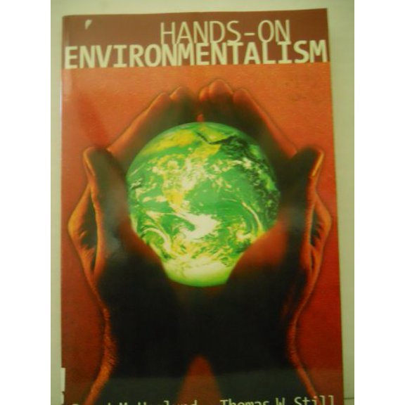 Pre-Owned Hands on Environmentalism (Paperback) 1594030855 9781594030857