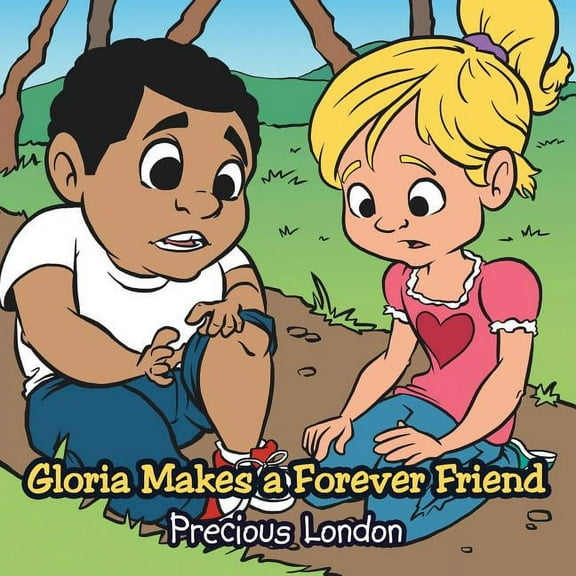 Gloria Makes a Forever Friend, (Paperback)