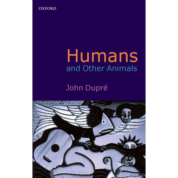 Humans and Other Animals, (Paperback)