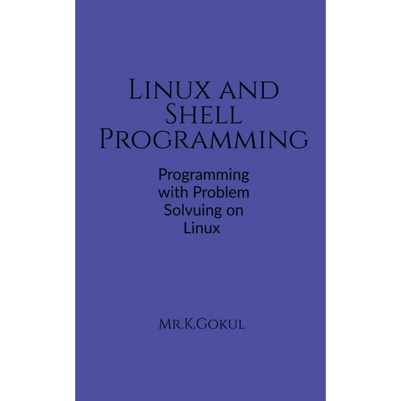 Linux and Shell Programming (Paperback)