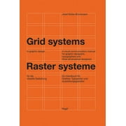 Grid Systems in Graphic Design: A Visual Communication Manual for Graphic Designers, Typographers and Three Dimensional Designers (Hardcover)