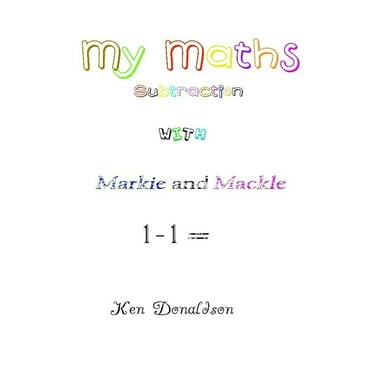 My Maths with Markie and Mackle: Subtraction (Paperback)