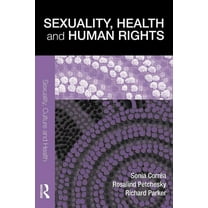 Sexuality, Culture and Health Sexuality, Health and Human Rights, (Paperback)