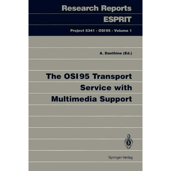 The Osi95 Transport Service with Multimedia Support, (Paperback)