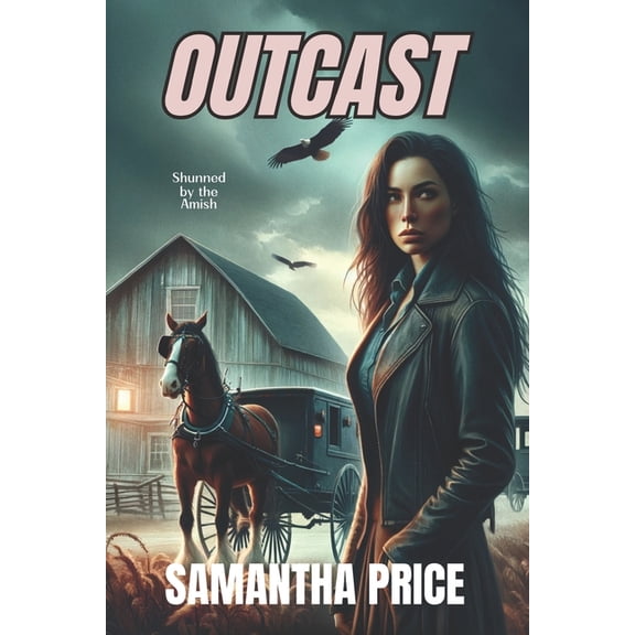 Shunned by the Amish Outcast, Book 1, (Paperback)