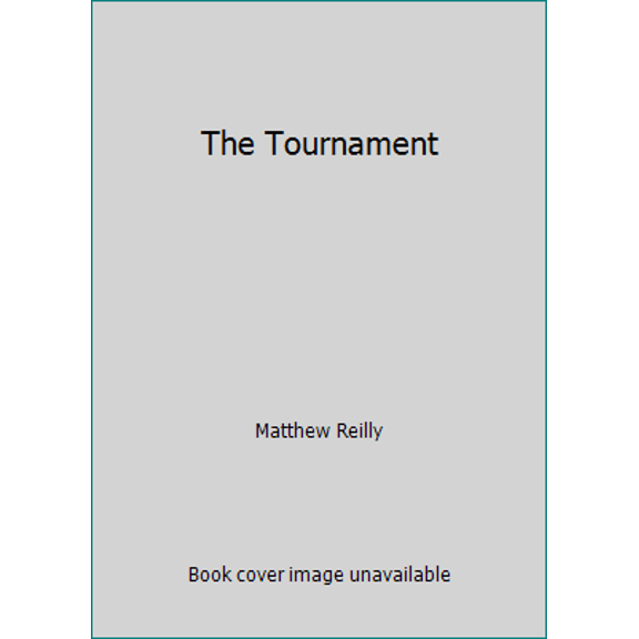 Pre-Owned The Tournament (Hardcover) 147674954X 9781476749549