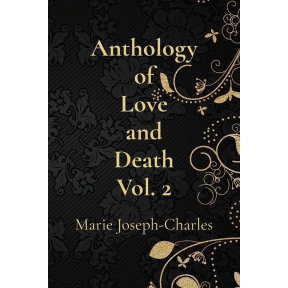 Anthology of Love and Death Vol. 2, (Paperback)