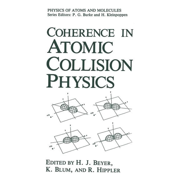Perspectives on Individual Differences Coherence in Atomic Collision Physics: For Hans Kleinpoppen on His Sixtieth Birthday, (Paperback)