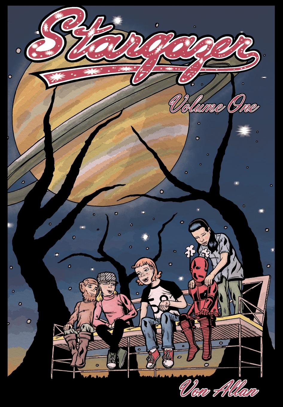 Stargazer Stargazer Volume 1 An Original AllAges Graphic Novel