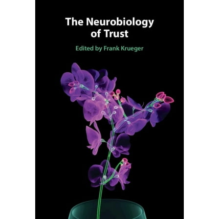 The Neurobiology of Trust, (Hardcover)