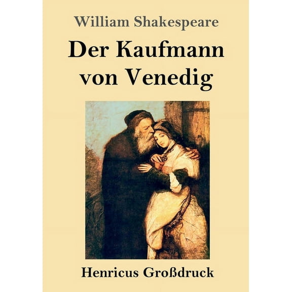 Der Kaufmann von Venedig (Großdruck) (Paperback)