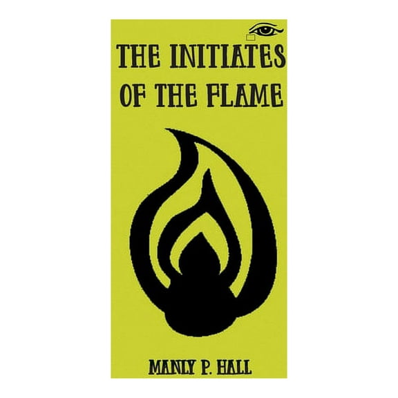 The Initiates of the Flame, (Paperback)