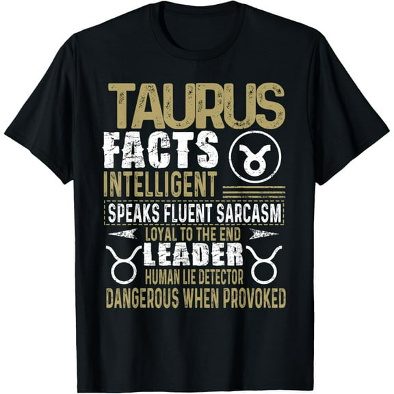 TAURUS Facts Zodiac Sign Shirt Birthday Gift April & May