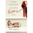 thumbnail image 1 of Pre-Owned If You Lived Here, You'd Be Home Now (Paperback) 0446555010, 1 of 1