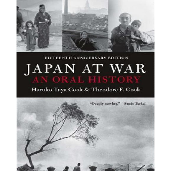 Japan at War: An Oral History