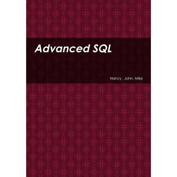 Advanced SQL, (Paperback)